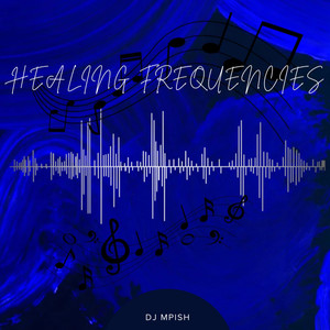 Healing Frequencies