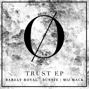 Trust (Original Mix)