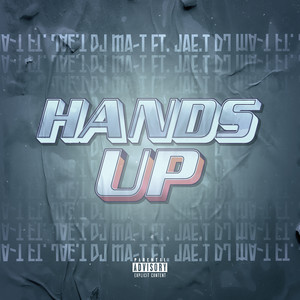 Hands Up (Explicit)