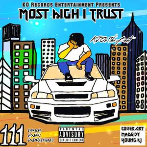 Most High I Trust (Explicit)