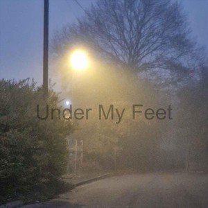 Under My Feet