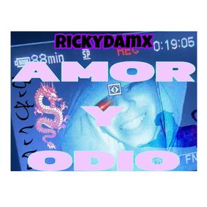 AMOR Y ODIO (Explicit)