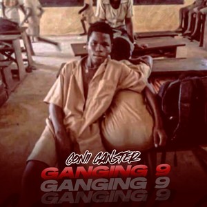 Ganging 9 (Explicit)