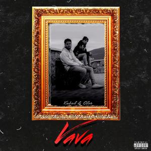 Vava (feat. Xabah) (Explicit)