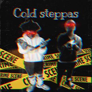 Cold steppas (feat. WG toprank) [Explicit]