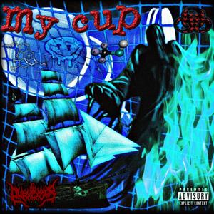 my cup (Explicit)