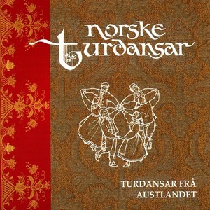 Norske turdansar IV frå Austlandet