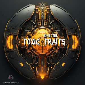 Toxic Traits