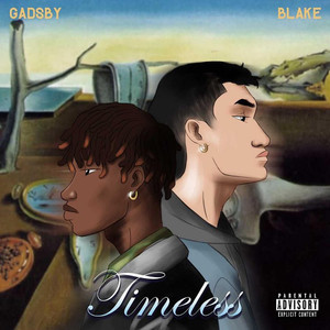 Timeless (Explicit)