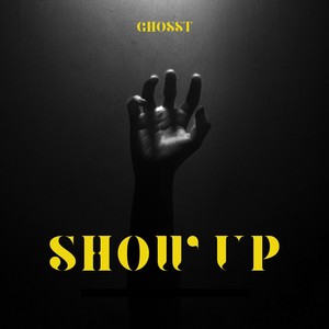 Show Up (Explicit)