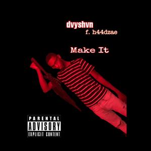 Make It (Explicit)