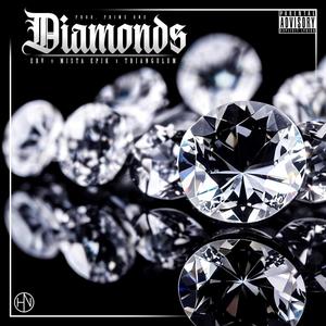 Diamonds (feat. Triangulum & Mista Epik) [Explicit]