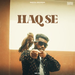 Haq Se (Explicit)