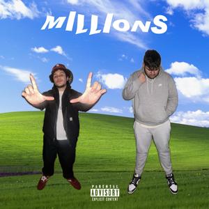 MILLIONS (feat. LuhRjay) (Explicit)