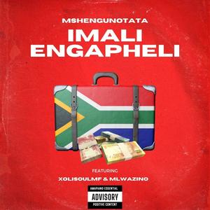 iMali Engapheli (feat. MLWAZINO & XolisoulMF) (Explicit)