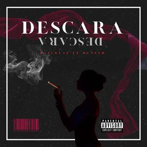 DESCARA (feat. HVNZXH)