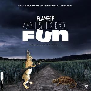 Ain No Fun (Explicit)