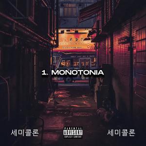 Monotonia (feat. ZMoser Beats)