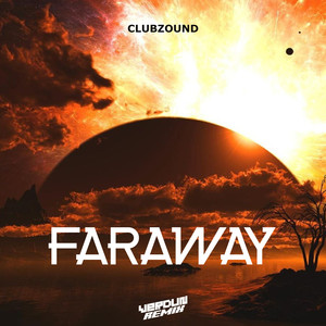 Faraway (Remix)