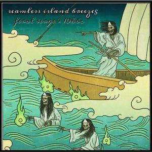 SEAMLESS ISLAND BREEZES (Explicit)