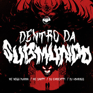 Dentro da Submundo (Explicit)