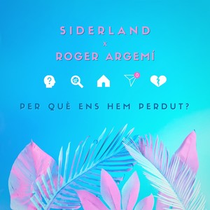 Per Què Ens Hem Perdut?