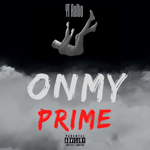 On My Prime 2 (Explicit)