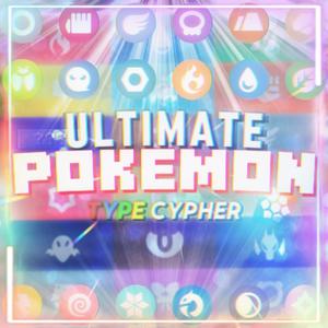 ULTIMATE POKEMON TYPE CYPHER (Instrumental)