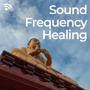 Sound Frequency Healing