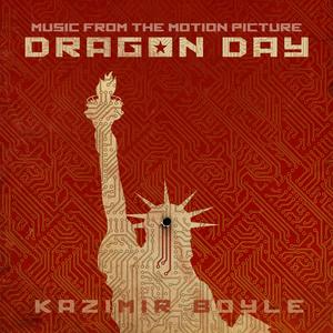 Dragon Day (Music from the Motion Picture)