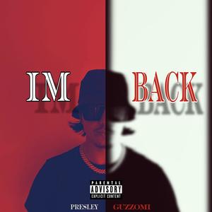 IM BACK (Explicit)