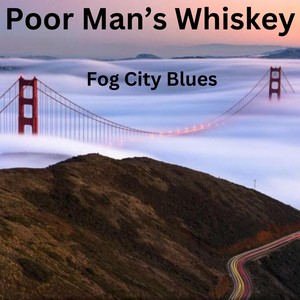 Fog City Blues