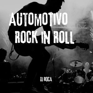 Automotivo Rock in Roll (Explicit)