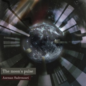 The moon’s pulse (feat. Negar Norad)