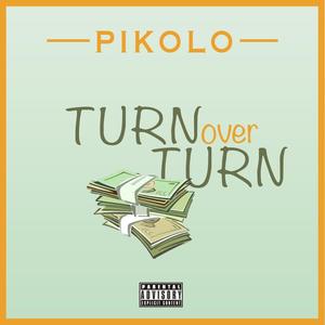Turn Over Turn (Explicit)