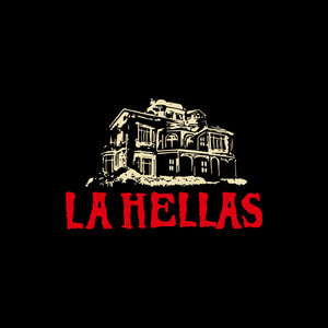 LA HELLAS (Explicit)