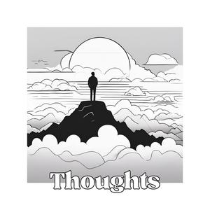 Thoughts