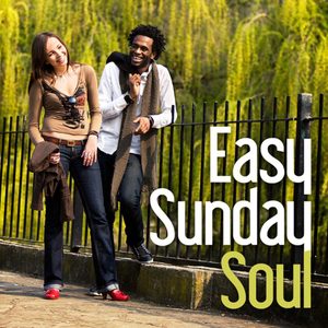 Easy Sunday Soul