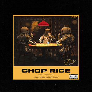 Chop Rice (Explicit)