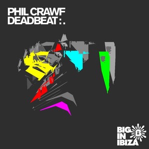 Deadbeat (Big In Ibiza Remix)