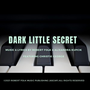 Dark Little Secret (feat. Christie George)