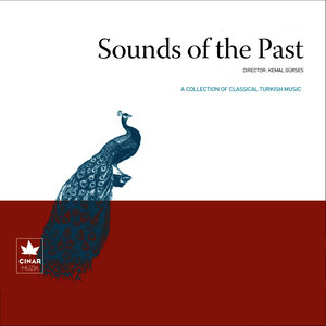 A Collection Of Classical Turkish Music / Sounds Of The Past, No. 10