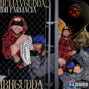 IBNGUDDA, Pt. 1 (feat. iBn Farmacia) (Explicit)