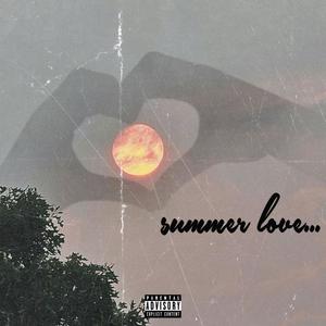 Summer Love (feat. Jay Supra Smiles) (Explicit)