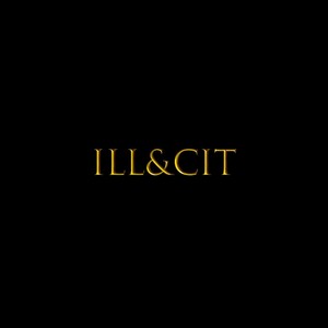 Ill&cit (Explicit)