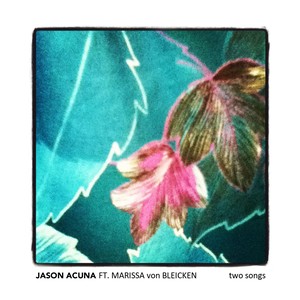 Jason Acuna - As Colors Collide(feat. Marissa von Bleicken)