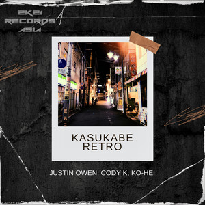 Kasukabe Retro (Explicit)