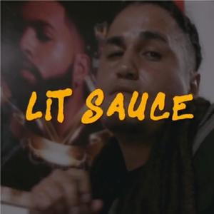 Lit Sauce (feat. P.O.P el Papi, Terrible Ruidoso Leon & Arce) [Explicit]