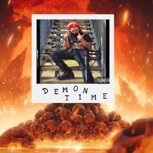 Demon Time (Explicit)