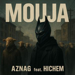 Mouja (feat. Hichem) (Explicit)